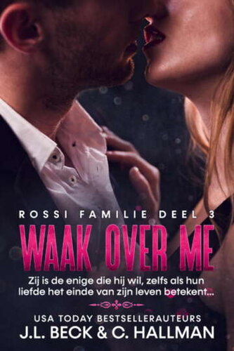 Waak over me Rossi Maffia 3