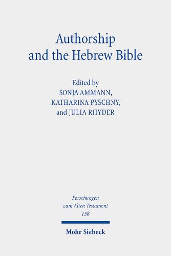 Authorship and the Hebrew Bible