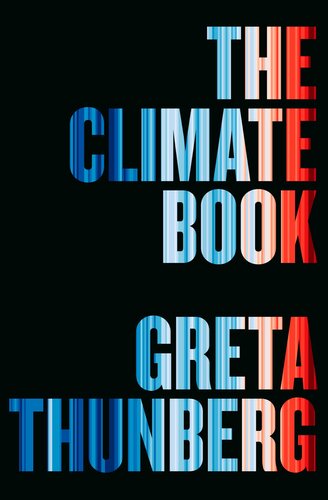 The Climate Book : The Facts and the Solutions