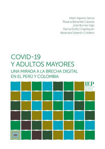 COVID-19 y adultos mayores. Una mirada a la brecha digital en el Perú y Colombia