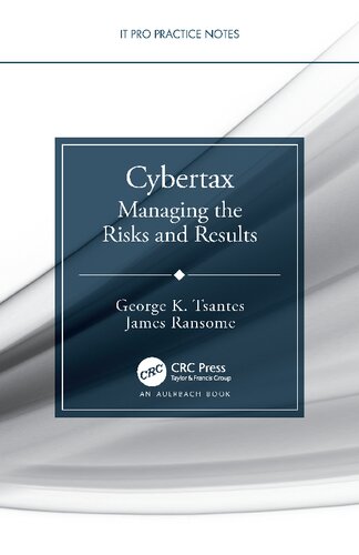 Cybertax: Managing the Risks and Results