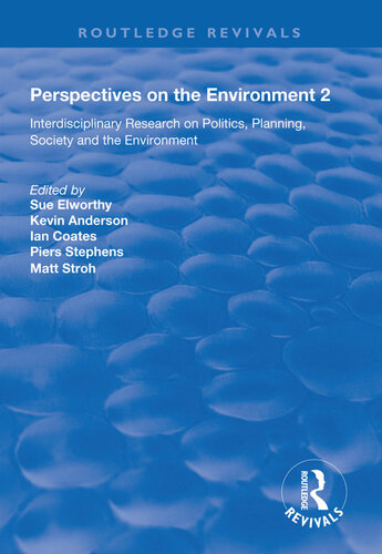 Perspectives on the Environment (Volume 2): Interdisciplinary Research Network on Environment and Society (Routledge Revivals)