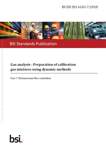 Gas analysis - Preparation of calibration gas mixtures using dynamic methods: Thermal mass-flow controllers