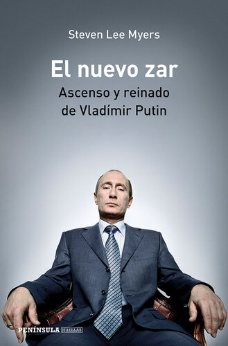 El nuevo zar: Ascenso y reinado de Vladímir Putin