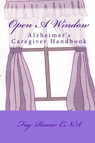 Open a Window--Alzheimer's Caregiver Handbook