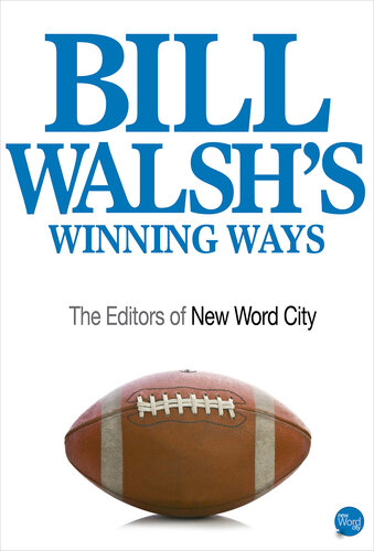 Bill Walsh's Winning Ways