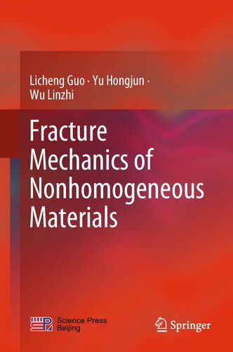 Fracture Mechanics of Nonhomogeneous Materials