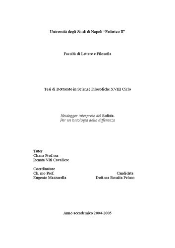 Tesi di dottorato in scienze filosofiche. XVIII ciclo 
Heidegger interprete del Sofista. Per un'ontologia della differenza