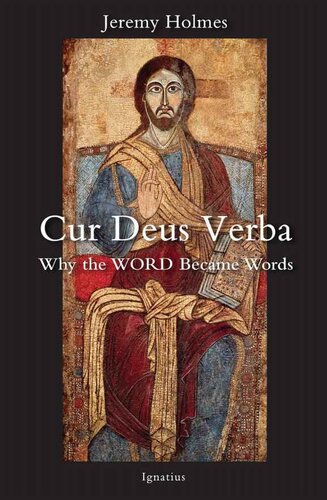 Cur Deus Verba: Why the Word Became Words