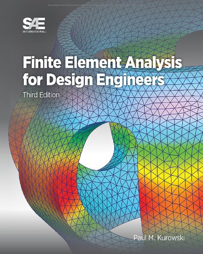 Finite Element Analysis for Design Engineers