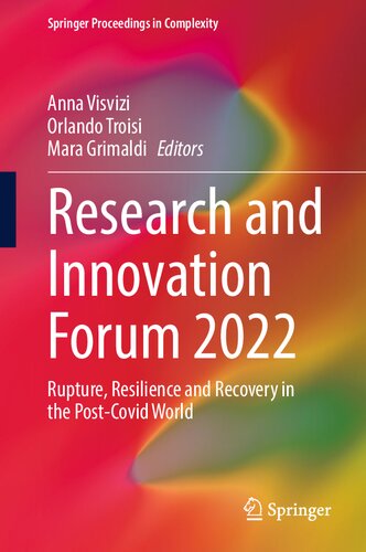 Research and Innovation Forum 2022: Rupture, Resilience and Recovery in the Post-Covid World