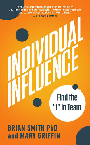 Individual Influence: Find the "I" in Team