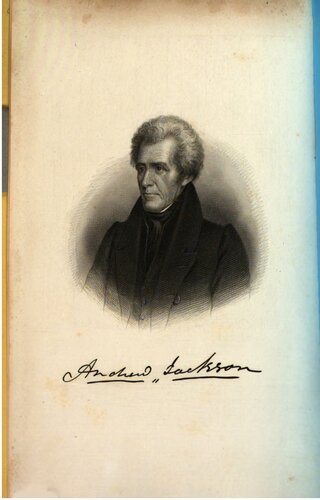 Life of Andrew Jackson. In three volumes