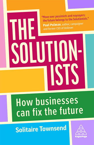 The Solutionists: How Businesses Can Fix the Future