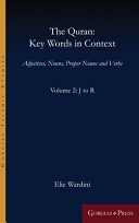 The Quran: Key Words in Context (Volume 2: J to R): Adjectives, Nouns, Proper Nouns and Verbs