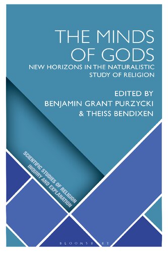 The Minds of Gods: New Horizons in the Naturalistic Study of Religion