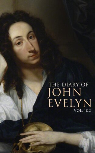 The Diary of John Evelyn (Vol. 12)