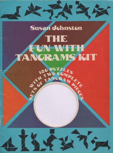 The Fun with Tangram Kits (Entertain with Mind-Boggling Puzzles Big Books for Hours of)