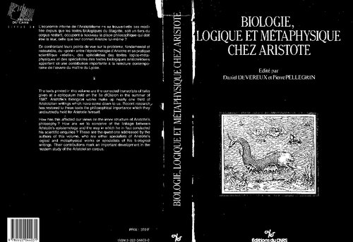 Biologie, logique et métaphysique chez Aristote: Actes du séminaire C.N.R.S.-N.S.F., Oléron 28 juin-3 juillet 1987 (French Edition)