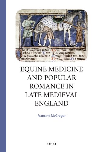 Equine Medicine and Popular Romance in Late Medieval England