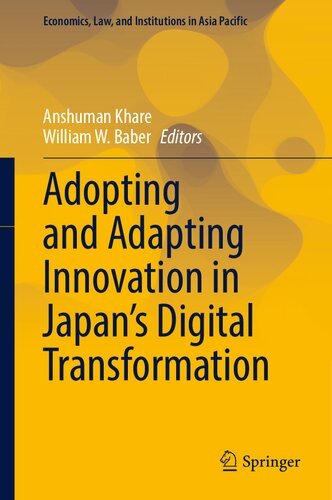 Adopting and Adapting Innovation in Japan's Digital Transformation