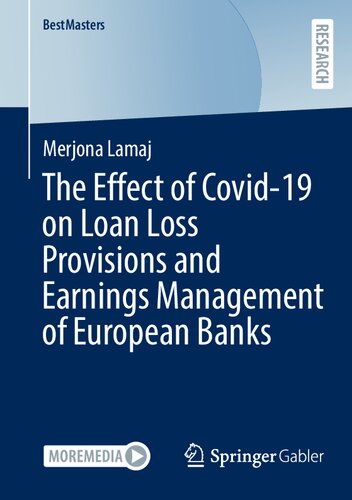 The Effect of Covid-19 on Loan Loss Provisions and Earnings Management of European Banks