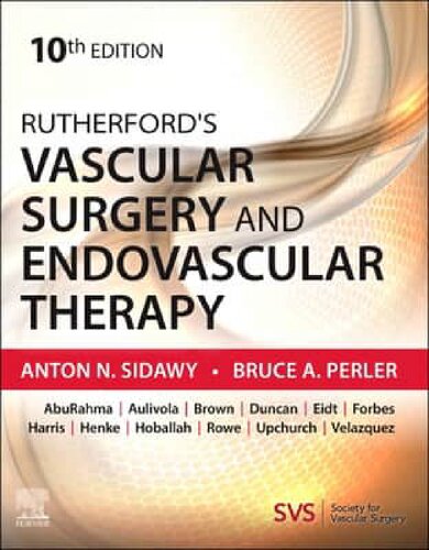 Rutherfords Vascular Surgery and Endovascular Therapy