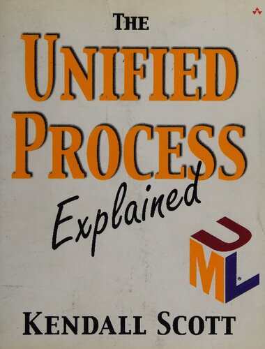 The Unified Process Explained