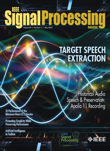 Volume 40, Number 3, May 2023 
IEEE Signal Processing Magazine