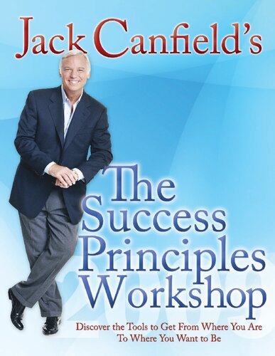 The Success Principles Workshop by Jack Canfield