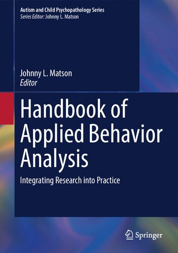 Handbook of Applied Behavior Analysis: Integrating Research into Practice