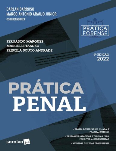 Coleção Prática Forense - Prática Penal - 4ª edição 2022