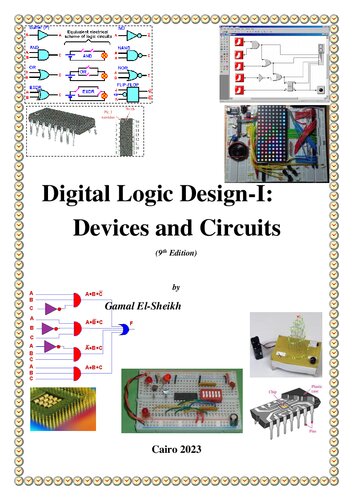 Digital Logic Design - Devices and circuits - by Gamal El-Sheikh (9ed) [, 9 ed.]