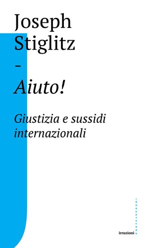 Aiuto! Giustizia e sussidi internazionali