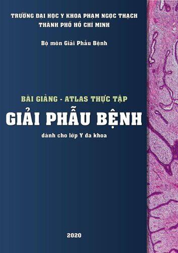 Bài Giảng - Atlas Thực Tập Giải Phẫu Bệnh - ĐH Y Phạm Ngọc Thạch