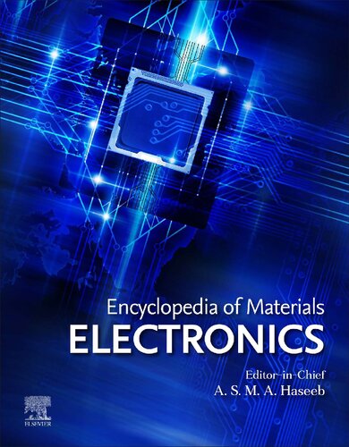 Encyclopedia of Materials: Electronics (Volume I)