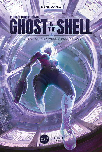 Plongée dans le réseau Ghost in the Shell : Réseau / Univers / Décryptage