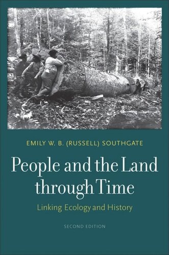 People and the Land through Time: Linking Ecology and History, Second Edition