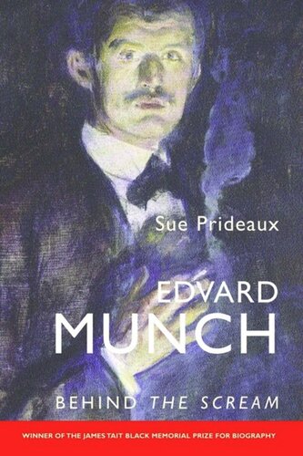 Edvard Munch: Behind The Scream