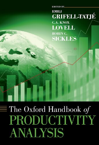 The Oxford Handbook of Productivity Analysis (Oxford Handbooks)