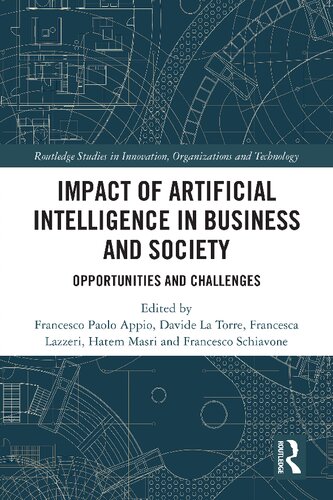 Impact of Artificial Intelligence in Business and Society: Opportunities and Challenges