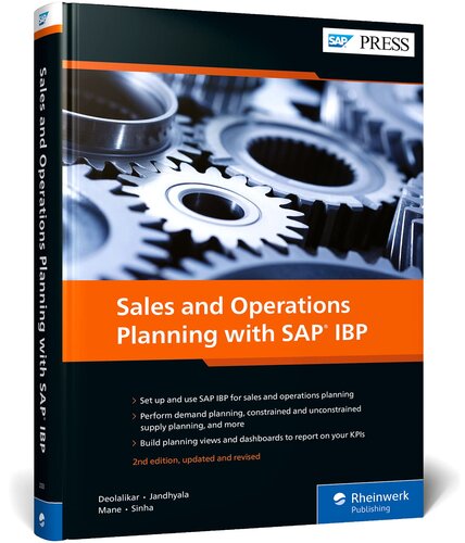 Sales and Operations Planning With SAP IBP (Second Edition) (SAP PRESS)