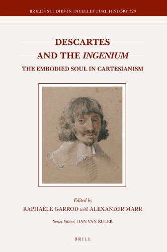 Descartes and the "Ingenium": The Embodied Soul in Cartesianism