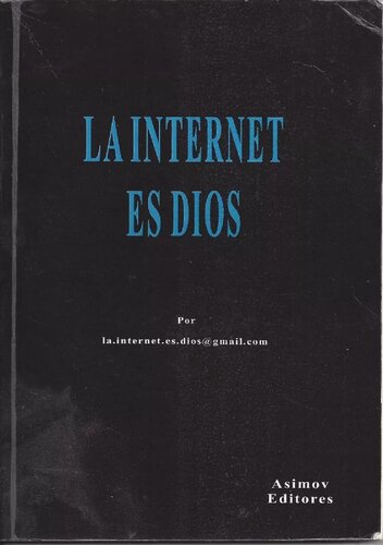 La Internet es Dios