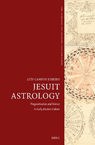 Jesuit Astrology: Prognostication and Science in Early Modern Culture