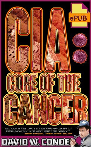 CIA: Core of the Cancer