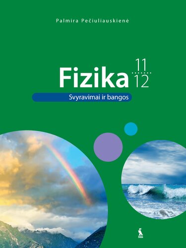Fizika, Vadovėlis XI-XII klasei: Svyravimai ir bangos