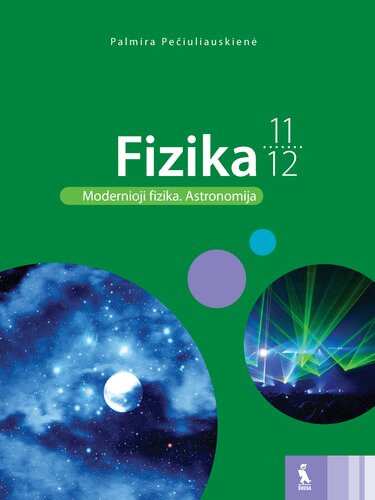 Fizika, Vadovėlis XI-XII klasei: Modernioji fizika. Astronomija