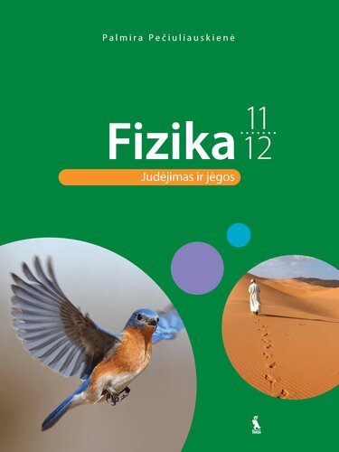 Fizika, Vadovėlis XI-XII klasei: Judėjimas ir jėgos