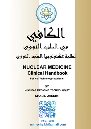 Nuclear Medicine Handbook for NM Technology students by khalid jassim